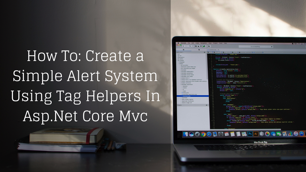How To: Create a Simple Alert System Using Tag Helpers In Asp.Net Core Mvc
